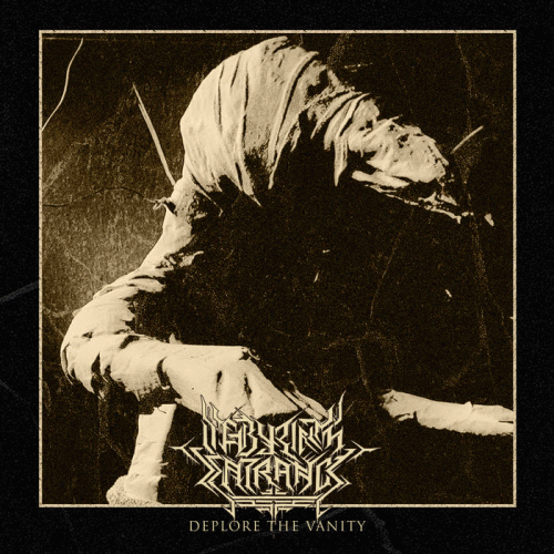 Labyrinth Entrance : Deplore the Vanity